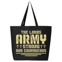 The Lords Army Strong And Courageous Jesus Christ 25L Jumbo Tote