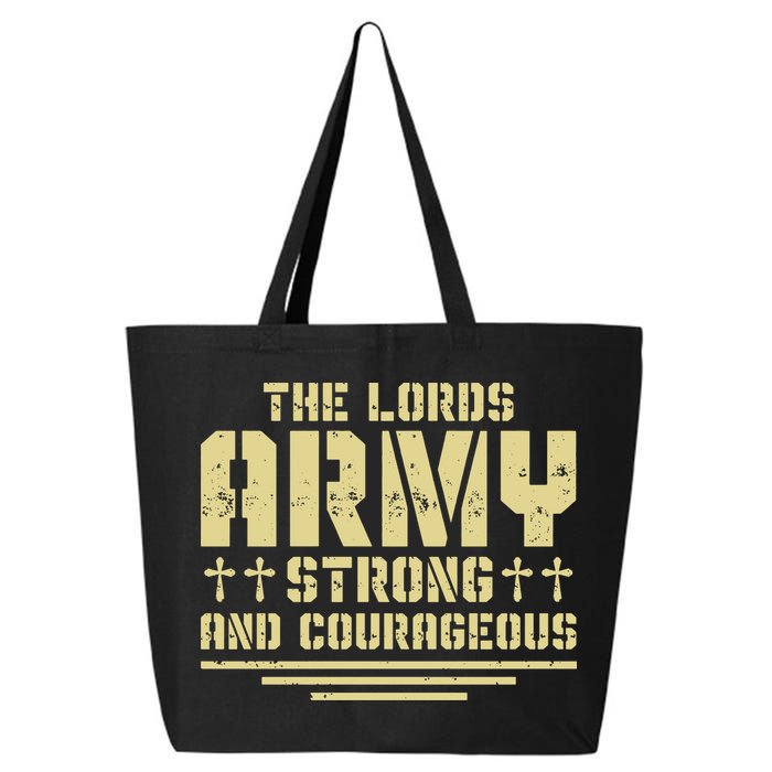 The Lords Army Strong And Courageous Jesus Christ 25L Jumbo Tote