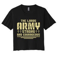The Lords Army Strong And Courageous Jesus Christ Women's Crop Top Tee
