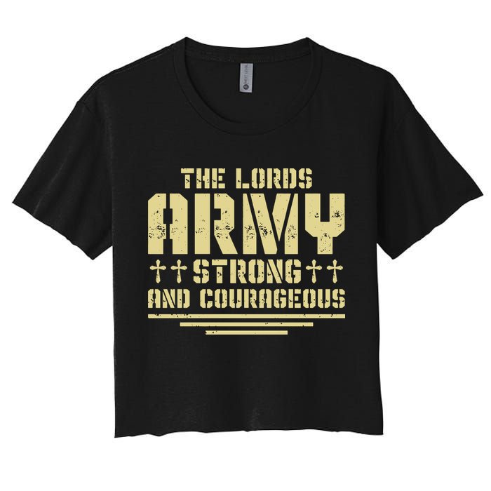 The Lords Army Strong And Courageous Jesus Christ Women's Crop Top Tee
