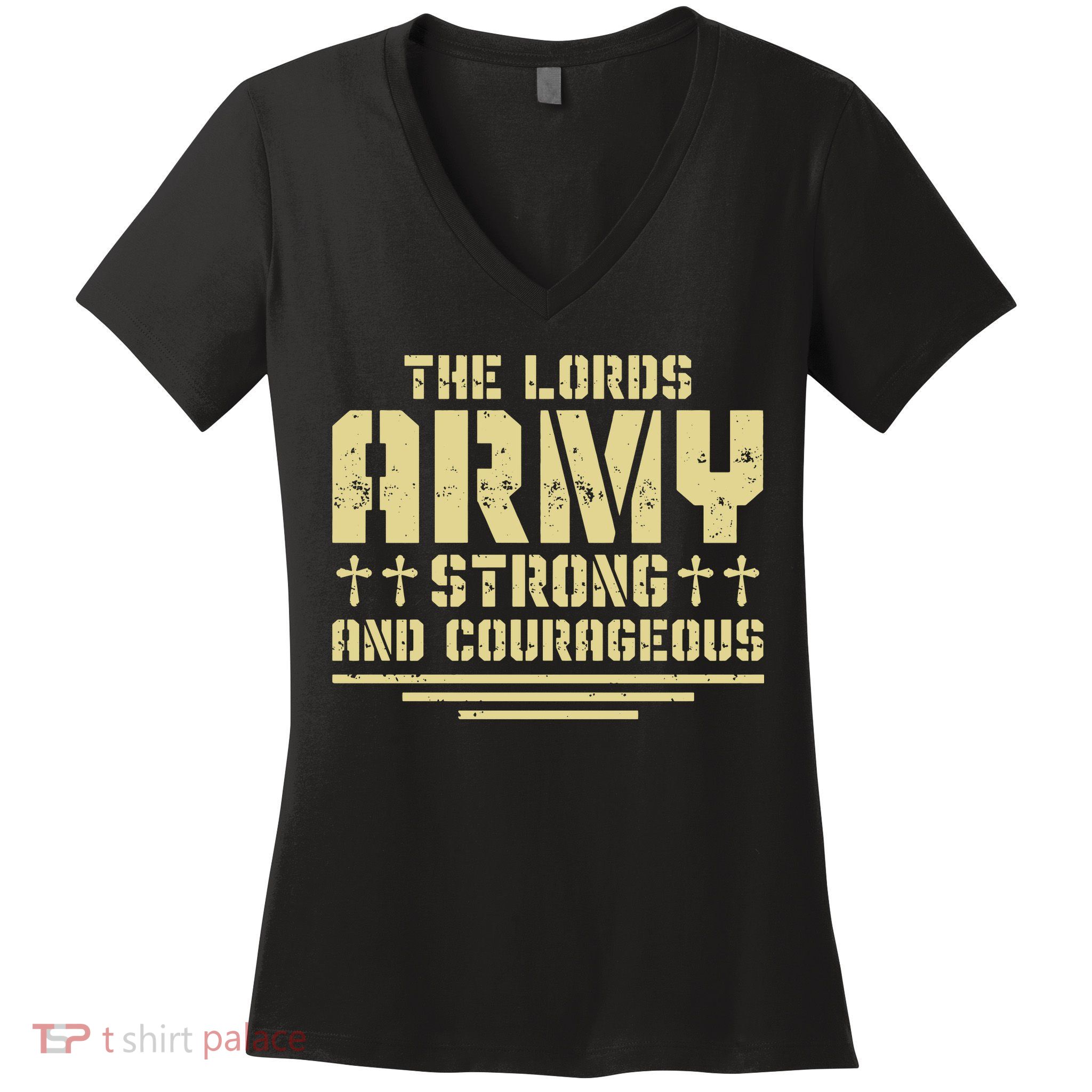 The Lords Army Strong And Courageous Jesus Christ Women's V-Neck T-Shirt