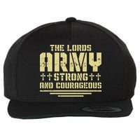 The Lords Army Strong And Courageous Jesus Christ Wool Snapback Cap