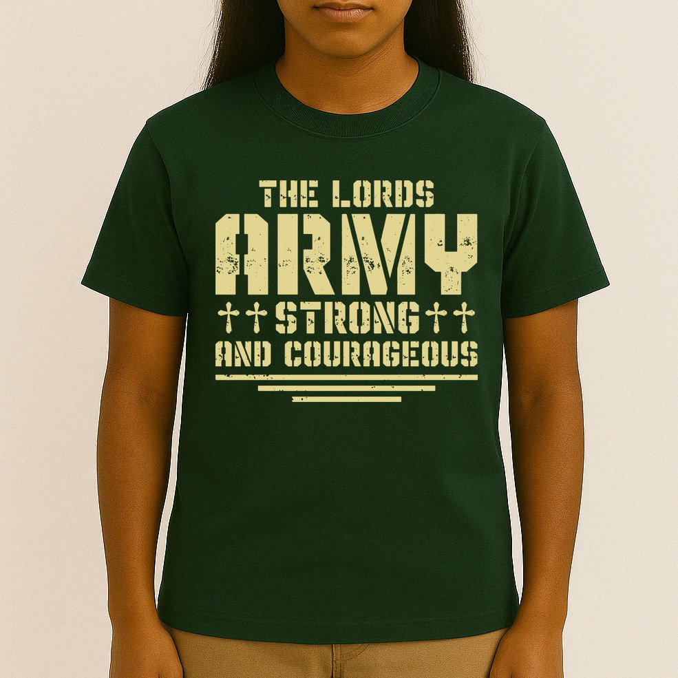 The Lords Army Strong And Courageous Jesus Christ T-Shirt