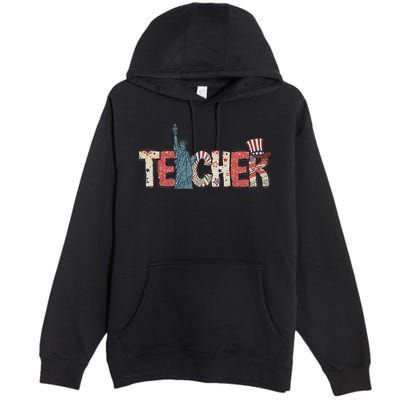 Teacher Life American Flag 4th Of July Usa Teacher Patriotic Premium Pullover Hoodie