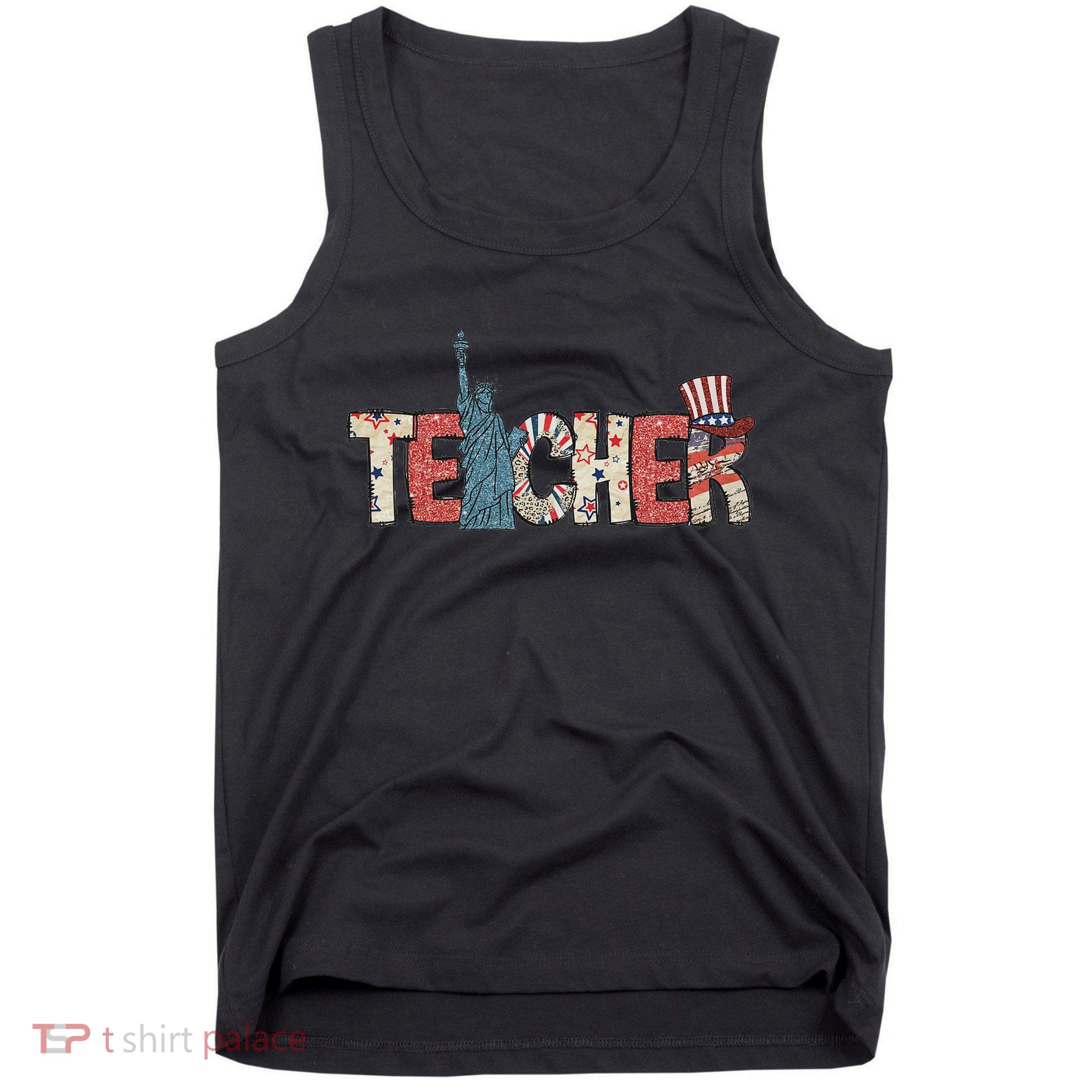 Teacher Life American Flag 4th Of July Usa Teacher Patriotic Tank Top