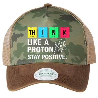Think Like A Proton Stay Positive Funny Science Legacy Tie Dye Trucker Hat