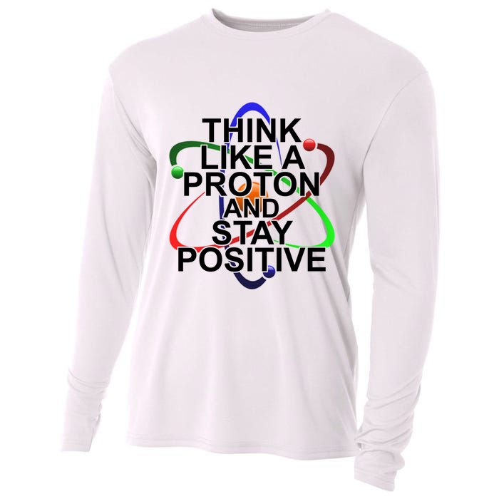 Think Like A Proton And Stay Positive Science Cooling Performance Long Sleeve Crew