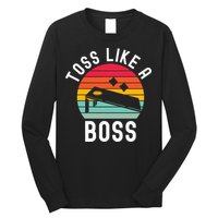 Toss Like A Boss Bean Bag Player Funny Cornhole Long Sleeve Shirt