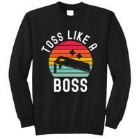 Toss Like A Boss Bean Bag Player Funny Cornhole Sweatshirt