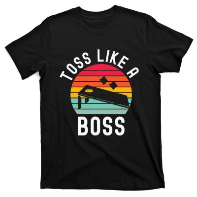 Toss Like A Boss Bean Bag Player Funny Cornhole T-Shirt