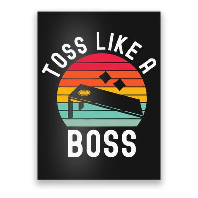 Toss Like A Boss Bean Bag Player Funny Cornhole Poster