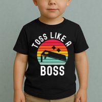 Toss Like A Boss Bean Bag Player Funny Cornhole Toddler T-Shirt