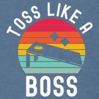 Toss Like A Boss Bean Bag Player Funny Cornhole Garment-Dyed Sweatshirt