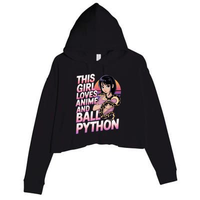 This Loves Anime Ball Python Snake Pet Ball Python Great Gift Crop Fleece Hoodie