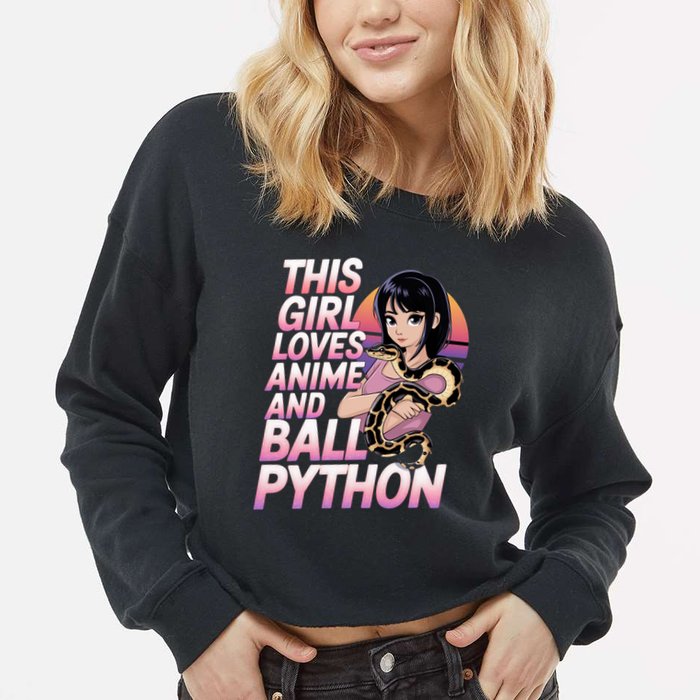 This Loves Anime Ball Python Snake Pet Ball Python Great Gift Cropped Pullover Crew