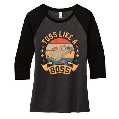 Toss Like A Boss Cornhole Champion Bean Bag Toss Game Women's Tri-Blend 3/4-Sleeve Raglan Shirt