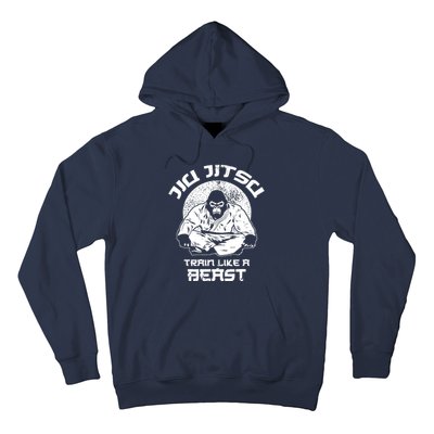 Train Like A Beast Jiu Jitsu, BJJ Grappling MMA Gorilla Hoodie