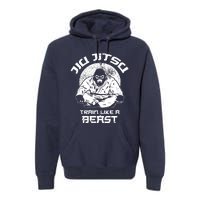 Train Like A Beast Jiu Jitsu, BJJ Grappling MMA Gorilla Premium Hoodie