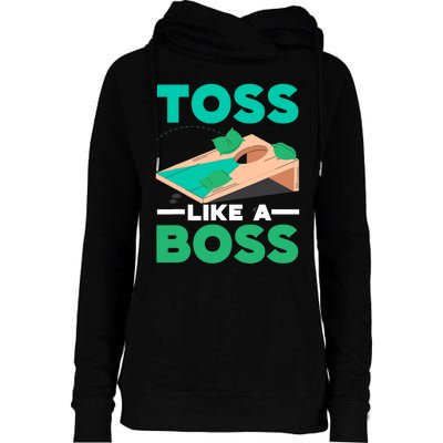 Toss Like A Boss Cornhole Player Bean Bag Sack Toss Womens Funnel Neck Pullover Hood