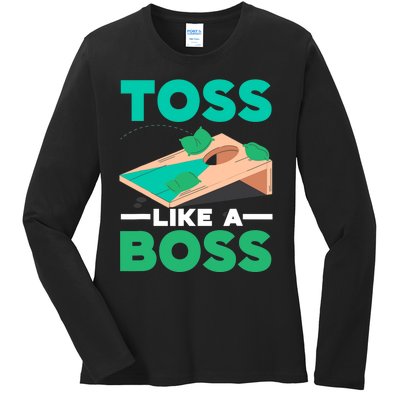 Toss Like A Boss Cornhole Player Bean Bag Sack Toss Ladies Long Sleeve Shirt