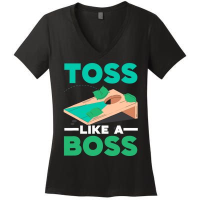 Toss Like A Boss Cornhole Player Bean Bag Sack Toss Women's V-Neck T-Shirt