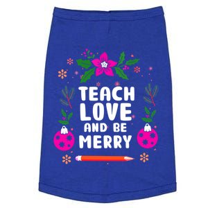 Teach Love And Be One Merry Teacher Christmas Meaningful Gift Doggie Tank