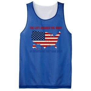 The Left Accuses The Right Of Everything They Have Done Meaningful Gift Mesh Reversible Basketball Jersey Tank