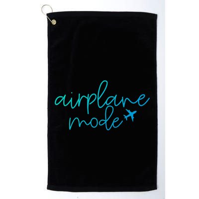 Travel Lover Airplane Mode Airplane Mode Adventure Meaningful Gift Golf Towel