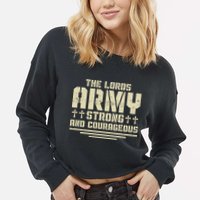 The Lords Army Strong And Courageous Jesus Christ Cropped Pullover Crew