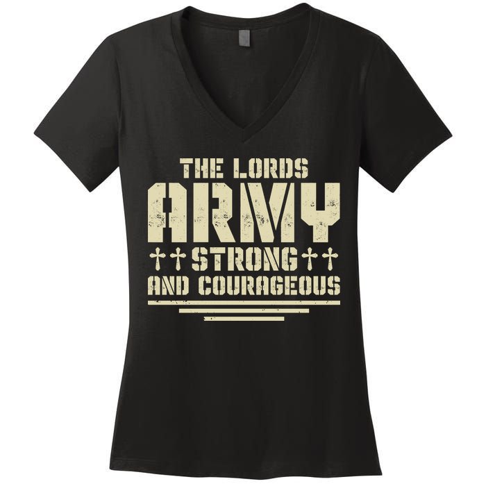 The Lords Army Strong And Courageous Jesus Christ Women's V-Neck T-Shirt