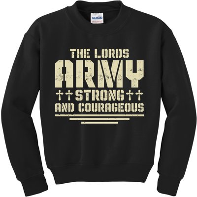 The Lords Army Strong And Courageous Jesus Christ Kids Sweatshirt