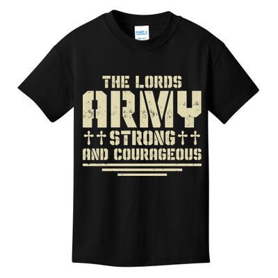 The Lords Army Strong And Courageous Jesus Christ Kids T-Shirt
