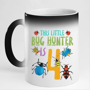 This Little Bug Hunter Is 4 Birthday Bugs Hunter 11oz Black Color Changing Mug