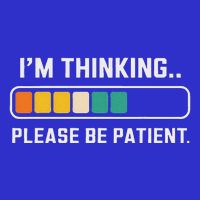 Thinking Loading Bar Please Patient 16 in Basic Backpack