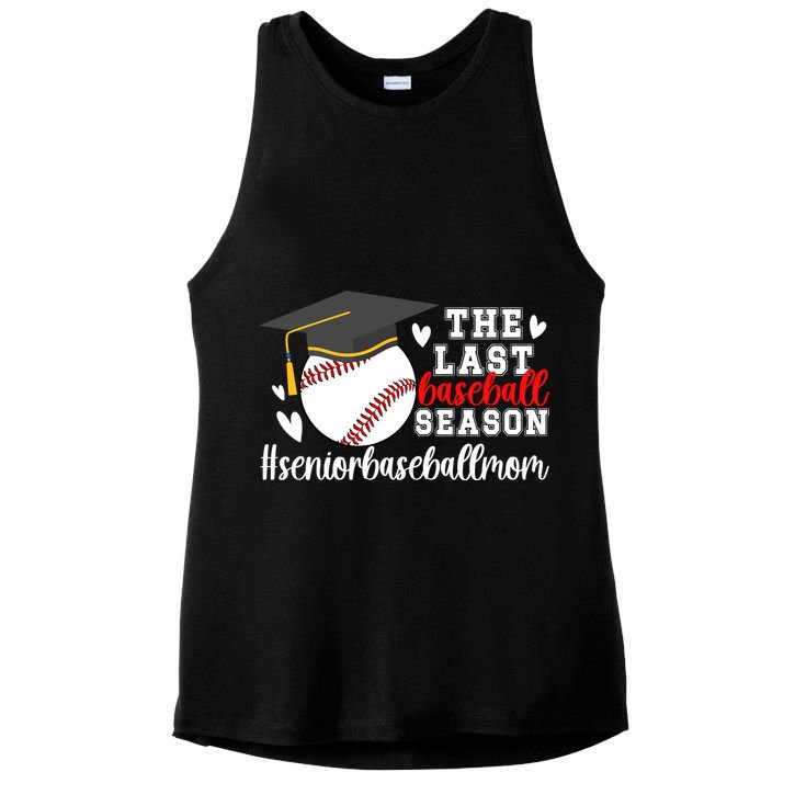 The Last Baseball Season Baseball Senior Mom 2025 Ladies PosiCharge Tri-Blend Wicking Tank