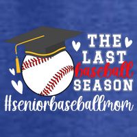 The Last Baseball Season Baseball Senior Mom 2025 Kids T-Shirt