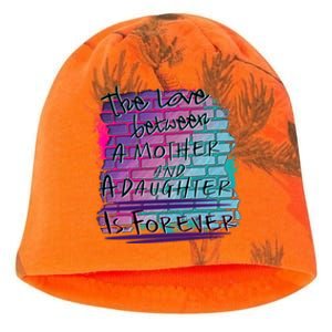 The Love Between Mother And Daughter Is Forever Great Gift Kati - Camo Knit Beanie