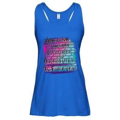 The Love Between Mother And Daughter Is Forever Great Gift Ladies Essential Flowy Tank