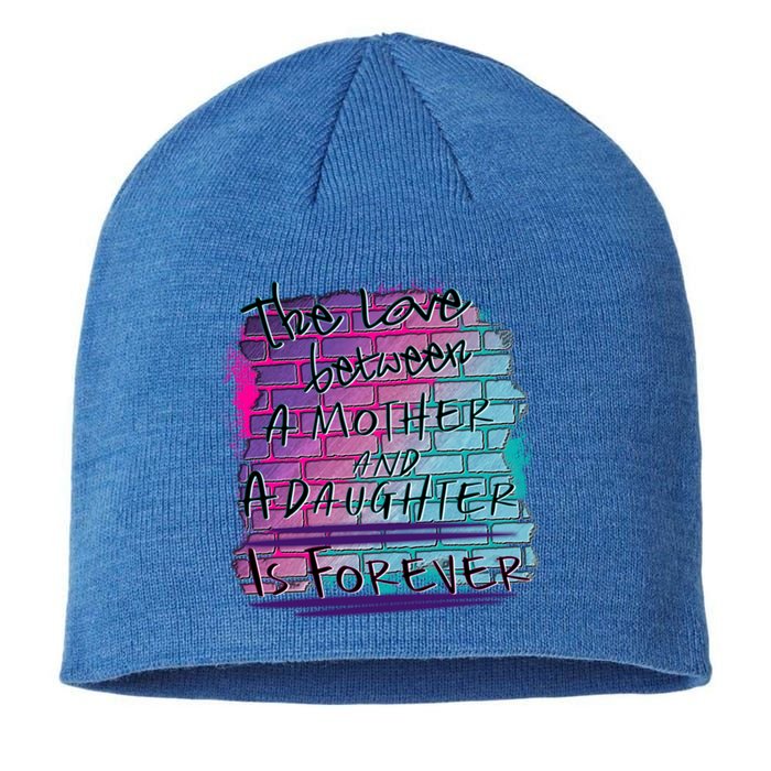 The Love Between Mother And Daughter Is Forever Great Gift Sustainable Beanie