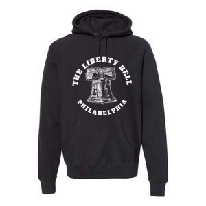 The Liberty Bell Philadelphia Novelty Liberty Bell Premium Hoodie