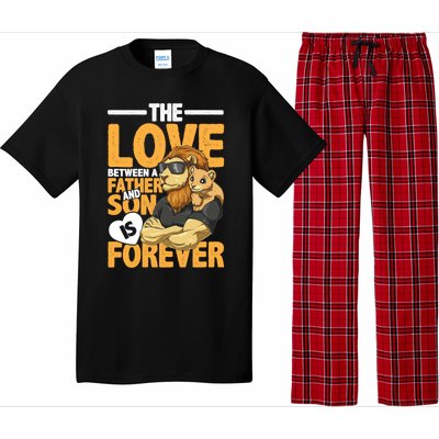 The Love Between A Father And Son Is Forever Gift Pajama Set