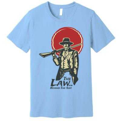 The Law Behind The Suit Retro Cowboy Premium T-Shirt