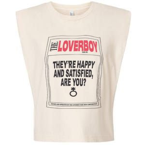 The Lover Boy They’re Happy And Satisfied Are You Garment-Dyed Women's Muscle Tee