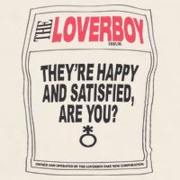 The Lover Boy They’re Happy And Satisfied Are You Garment-Dyed Women's Muscle Tee