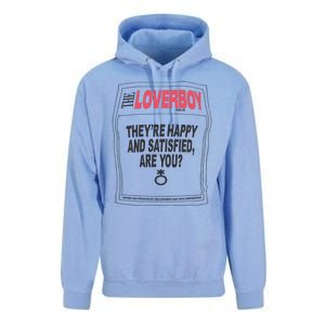 The Lover Boy They’re Happy And Satisfied Are You Unisex Surf Hoodie