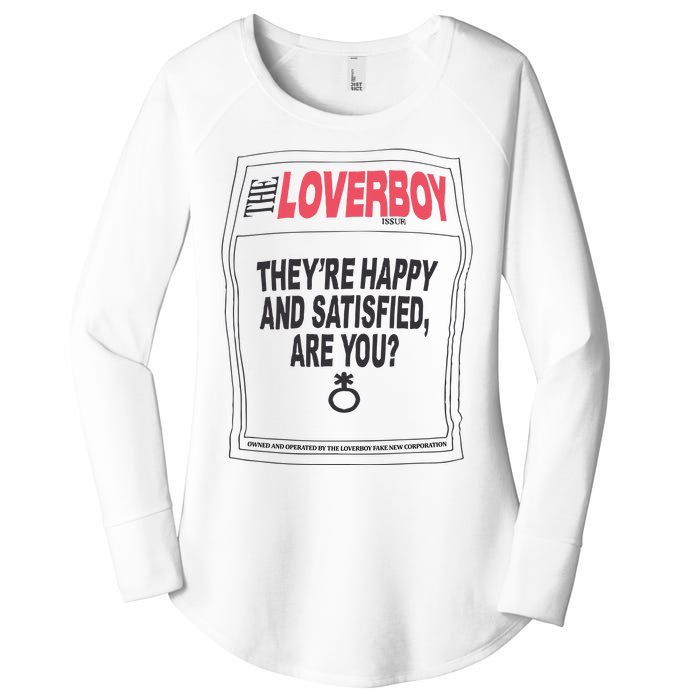 The Lover Boy They’re Happy And Satisfied Are You Women's Perfect Tri Tunic Long Sleeve Shirt