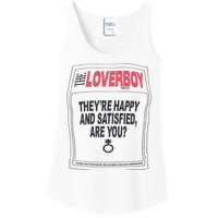 The Lover Boy They’re Happy And Satisfied Are You Ladies Essential Tank