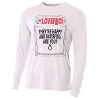 The Lover Boy They’re Happy And Satisfied Are You Cooling Performance Long Sleeve Crew