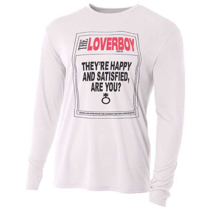 The Lover Boy They’re Happy And Satisfied Are You Cooling Performance Long Sleeve Crew