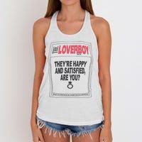 The Lover Boy They’re Happy And Satisfied Are You Women's Knotted Racerback Tank